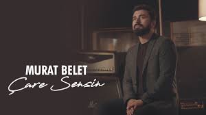Murat Belet - Çare Sensin